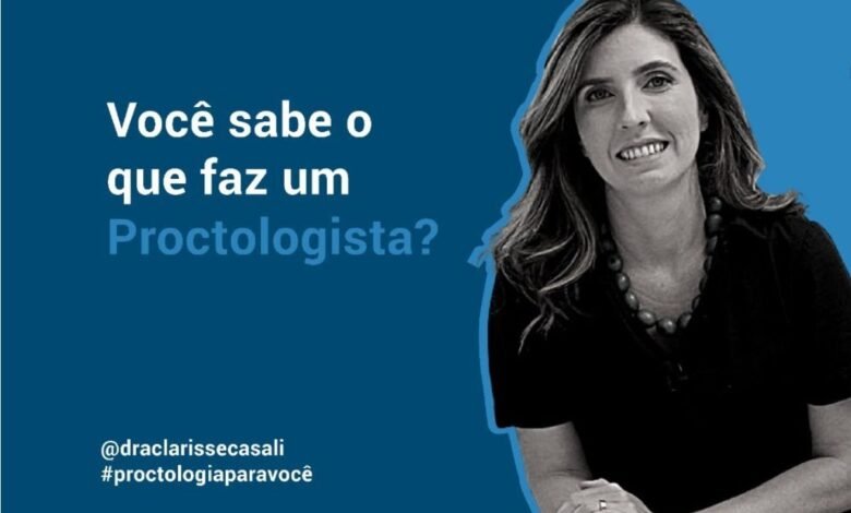 O que faz um proctologista?